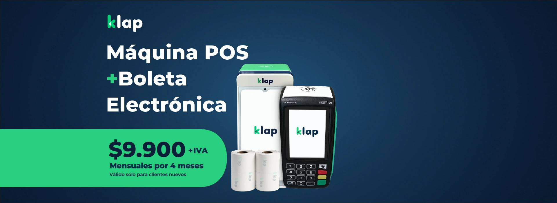 Klap Máquina POS + Boleta Electrónica $9.900 mensuales, por 4 meses