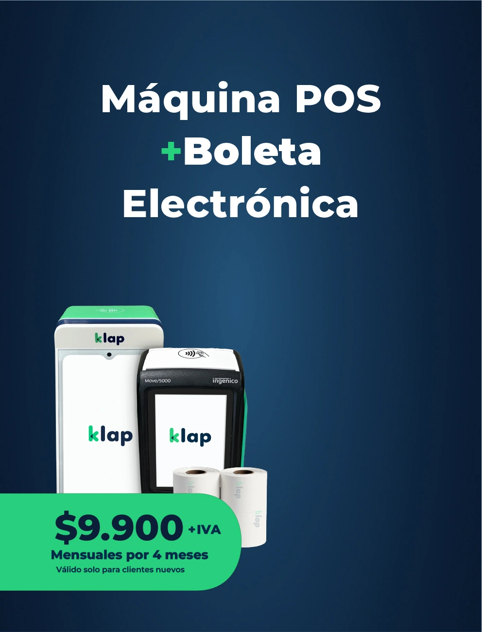 Klap Máquina POS + Boleta Electrónica $9.900 mensuales, por 4 meses